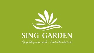 Sing Garden