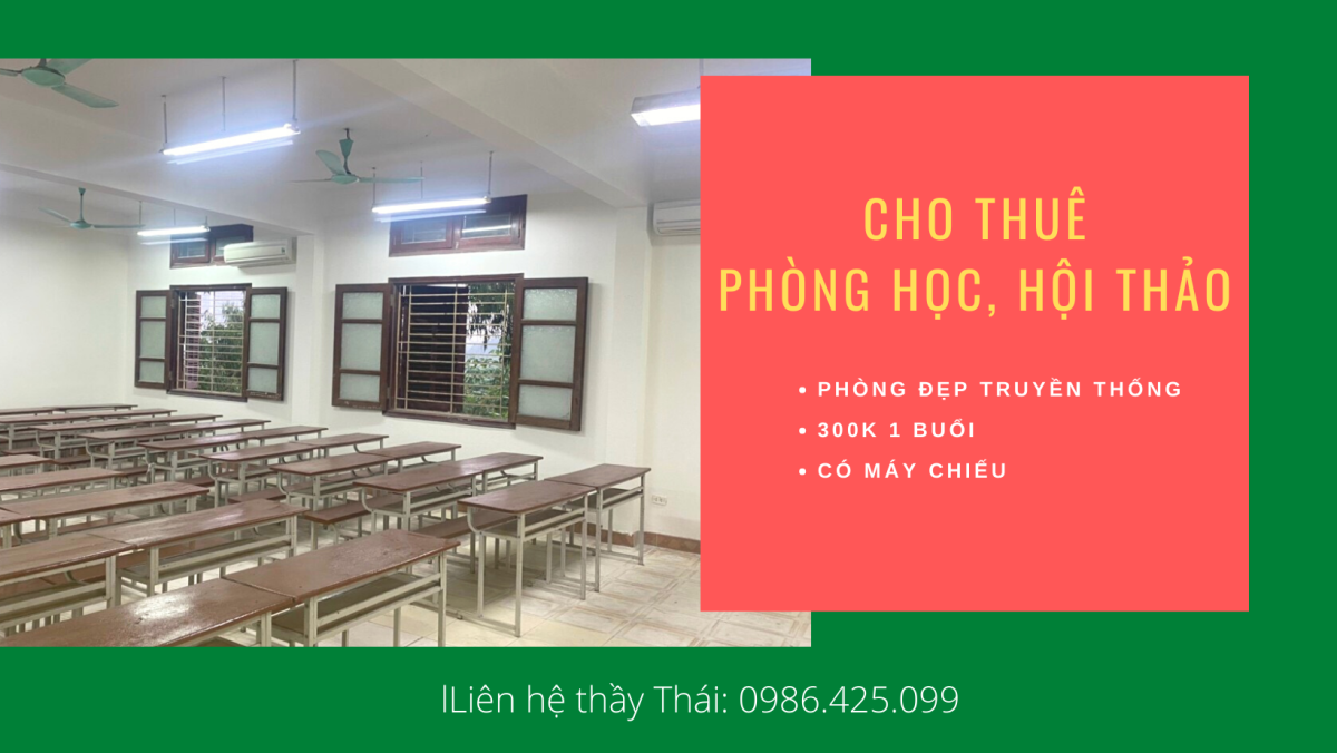 Cho Thuê Phòng Học, Hội Thảo Xuân Thủy, Cầu Giấy, Hà Nội