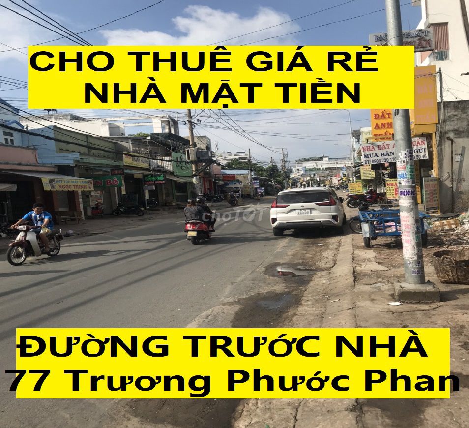🛑Mặt Tiền Cho Thuê Gấp Giá Rẻ Quận Bình Tân- 77 Trương Phước Phan