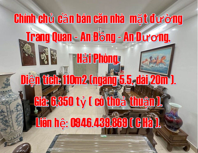 Chính Chủ Cần Bán Căn Nhà Mặt Đường Trang Quan- An Đồng , An Dương, Hải Phòng.