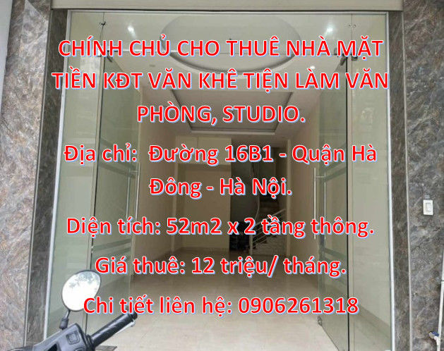 Chính Chủ Cho Thuê Nhà Mặt Tiền Kđt Văn Khê Tiện Làm Văn Phòng, Studio.