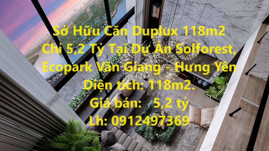 Căn Duplux 118M2 Chỉ 5,2 Tỷ Dự Án Solforest,Ecopark Văn Giang-Hưng Yên