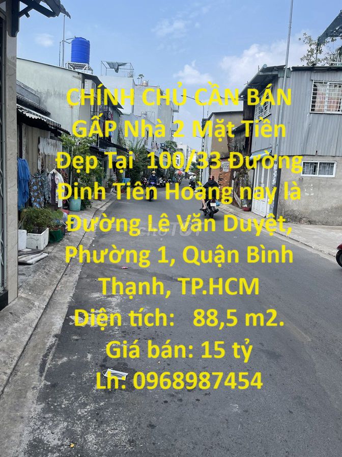 Nhà 2 Mặt Tiềntại Đường Lê Văn Duyệt &Diên Hồng Phường1,Bình Thạnh,Hcm