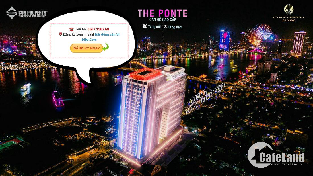 Sun Ponte Residence - Tận Hưởng Cuộc Sống Đỉnh Cao Tại Đà Nẵng. Top 1 Bđs