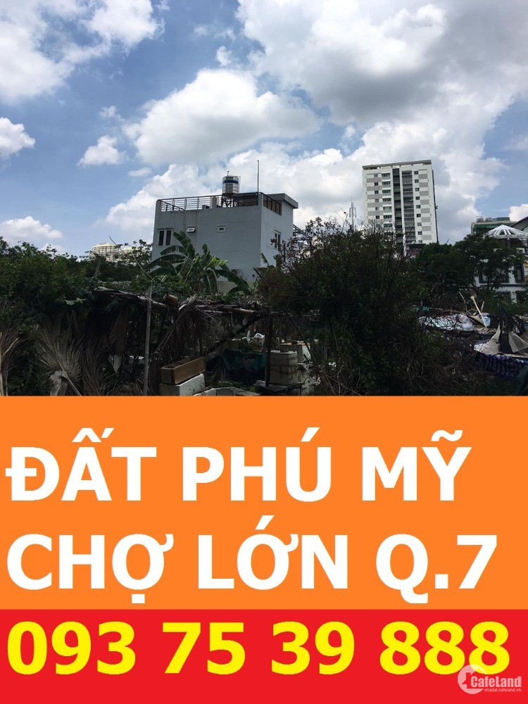 Bán Đất Khu Dân Cư Phú Mỹ Quận 7 - 0937539888 - Hoàng Tuân