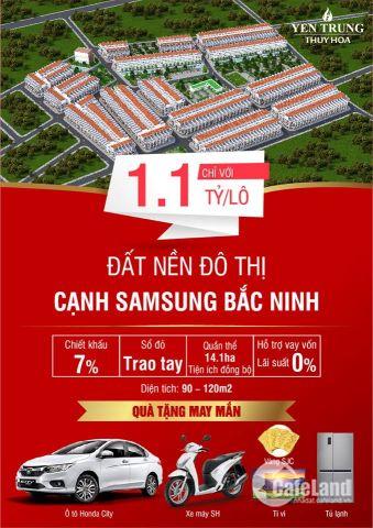 Đầu Tư Đất Nền Cạnh Samsung Bắc Ninh, Chỉ Từ 1,1 Tỷ/ Lô