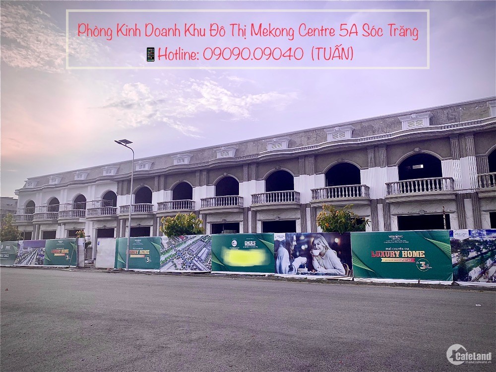 Khu Đô Thị Mekong Centre - Siêu Đô Thị Đáng Sống Nhất Tại Tp Sóc Trăng ️️️