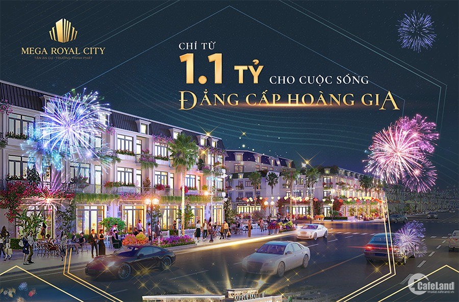Mega Royal City Đồng Xoài Bình Phước