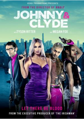 Movies  Johnny & Clyde