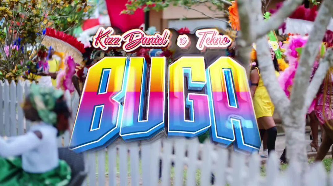 ⁣Kizz Daniel, Tekno - Buga (Official Video)_Full-HD
