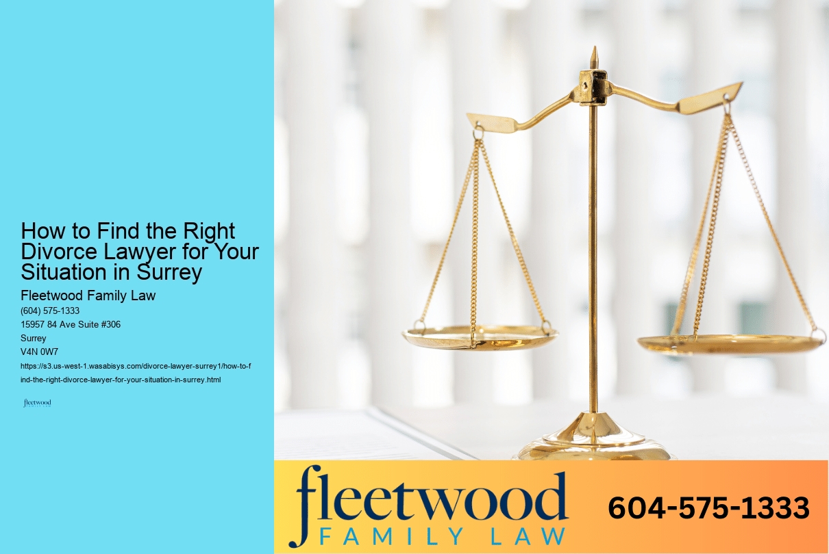 How to Find the Right Divorce Lawyer in Surrey 