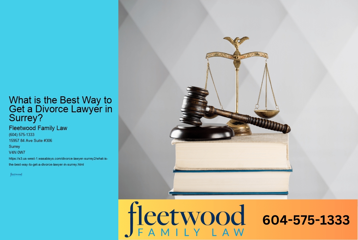 What is the Best Way to Get Started with Divorce Lawyer Surrey? 