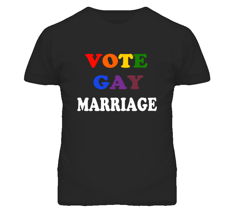 Vote Gay Marriage T Shirt