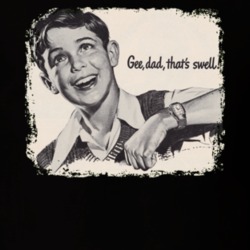Gee Dad Thats Swell Vintage Watch Retro Ad T Shirt