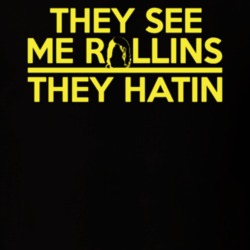 They See Me Rollins Seth Rollins WWE T Shirt