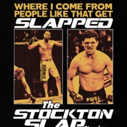 Stockton Slap Starring Nick Nate Diaz Brothers Boxing Martial Arts Fan