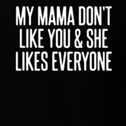 My Mama Dont Like You Bieber Love Yourself Song T Shirt