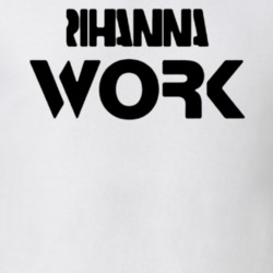 Work Song Rihanna Music Popular Graphic T Shirt