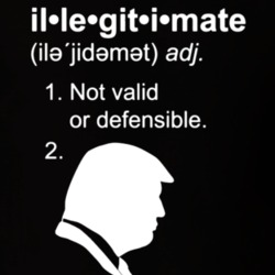 Illegitimate Trump T Shirt