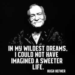 Rip Hugh Hefner Playboy Founder Quote T Shirt