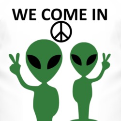 We Come In Peace Alien T Shirt