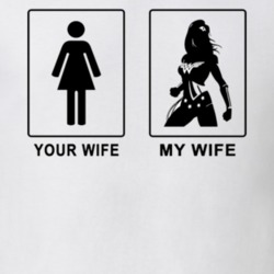 Your Wife My Wife Funny Cool T Shirt