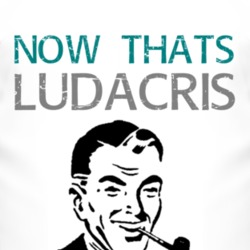 Now That's Ludacris T Shirt