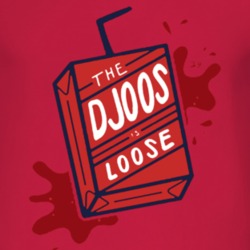 The Djoos Is Loose T Shirt