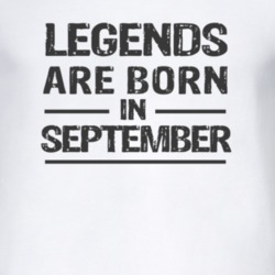 Legends Are Born In September T Shirt
