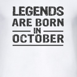 Legends Are Born In October T Shirt