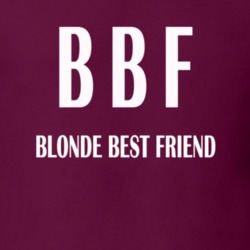Blonde Best Friend T Shirt