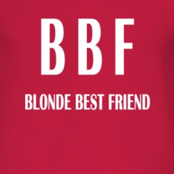 Blonde Best Friend Cool Gift T Shirt