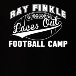 Ray Finkle Laces Out Football Camp Pet Detective Movie Lover T Shirt