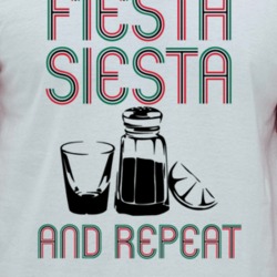 Fiesta Siesta And Repeat Tequila Lovers Party Raglan T Shirt