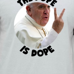 The Pope Is Dope Funny Raglan T Shirt