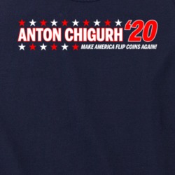 Anton Chigurh 2020 Make America Flip Coins Again Parody Tanktop