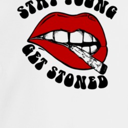 Stay Young Get Stoned Funny Marijuana Lovers Crewneck Sweatshirt T Shi