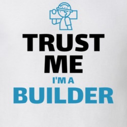 Trust Me I'm A Builder Funny Job Occupation T Shirt