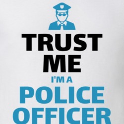Trust Me I'm A Police Officer Funny Job Occupation T Shirt