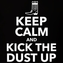 Keep Calm And Kick The Dust Up Country Music Fan T Shirt