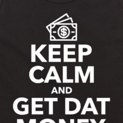 Keep Calm And Get Dat Money Tanktop