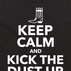 Keep Calm And Kick The Dust Up Country Music Fan Tanktop