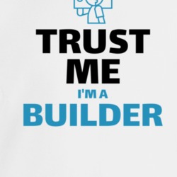 Trust Me I'm A Builder Funny Job Occupation Crewneck Sweatshirt T Shir