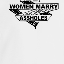 Real Women Marry Assholes Sarcastic Funny Crewneck Sweatshirt