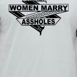 Real Women Marry Assholes Sarcastic Funny Raglan T Shirt T Shirt