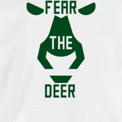 Fear The Deer Milwaukee Basketball Deer Face Fan Hoodie Hoodie