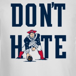 Dont Hate New England Football Team Fan Long Sleeve Long Sleeve