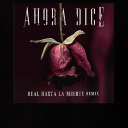 Ahora Dice Real Hasta La Muerte Remix Anuel Puerto Rican Rapper Distre