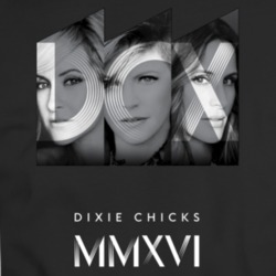 Dixie Chicks Country Music Dcx Mmxvi World Tour T Shirt