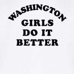 Washington Girls Do It Better T Shirt